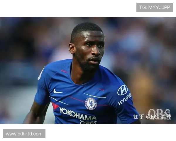 吕迪格反思失误:自我批评并承诺改进 吕迪格反思失误:自我批评并承诺改进